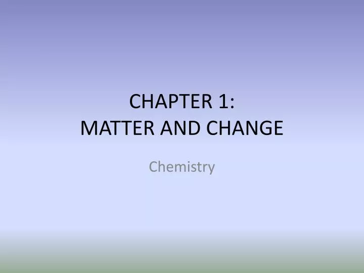 chapter 1 matter and change n.