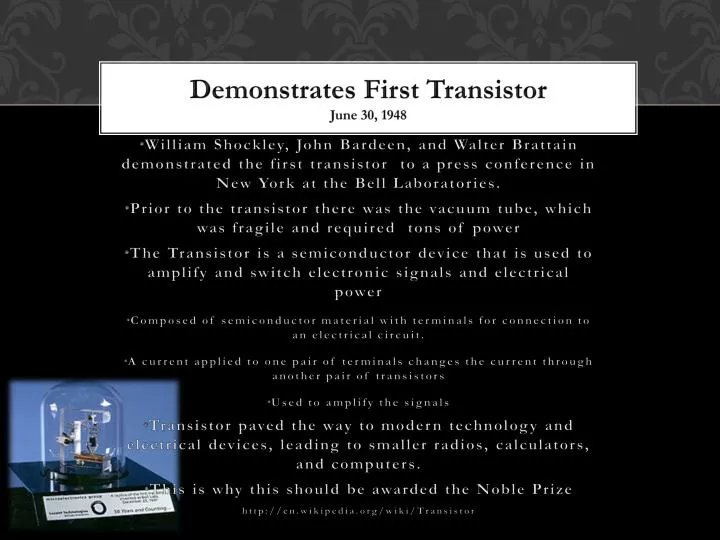 PPT - Demonstrates First Transistor June 30, 1948 PowerPoint Presentation - ID:1589261