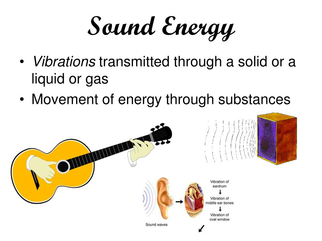 Examples Of Sound Energy