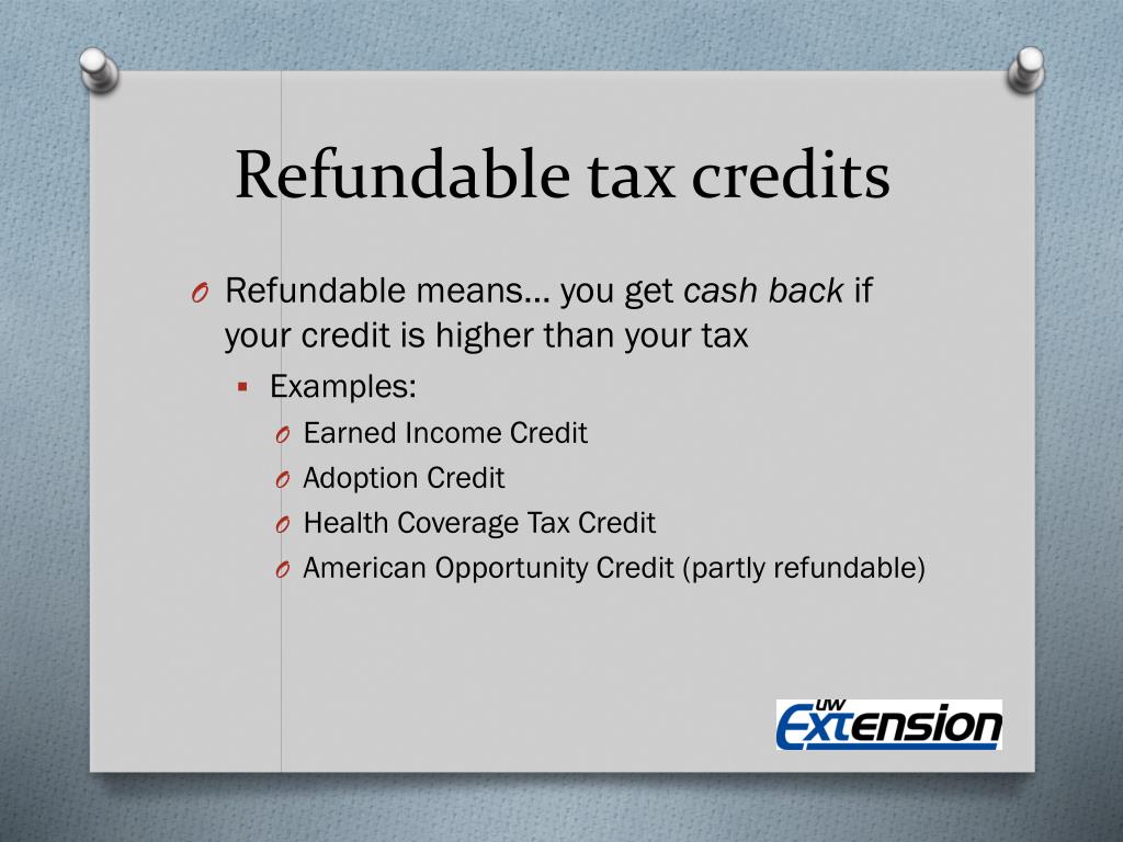 PPT Tax Credits Your Money. You Earned it. Now Claim it! PowerPoint
