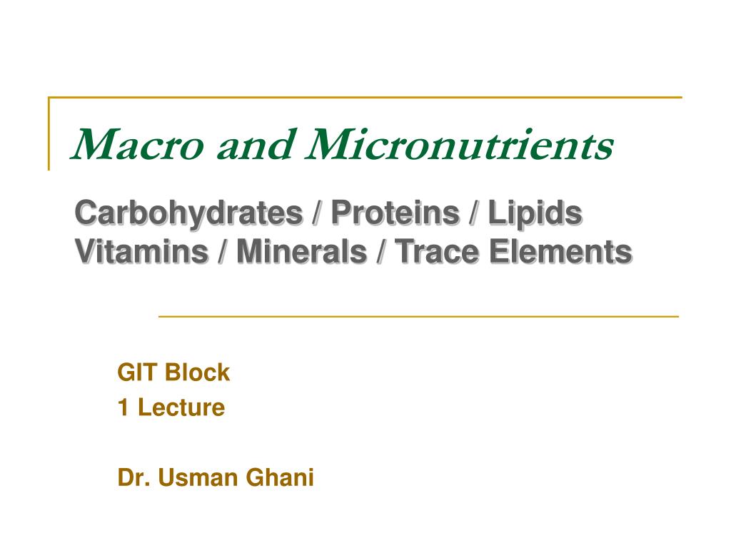 PPT - Macro and Micronutrients PowerPoint Presentation, free download