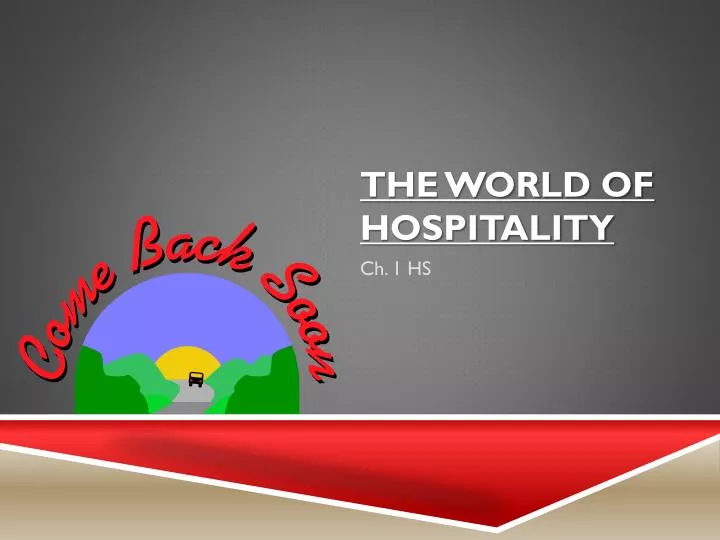 the world of hospitality n.