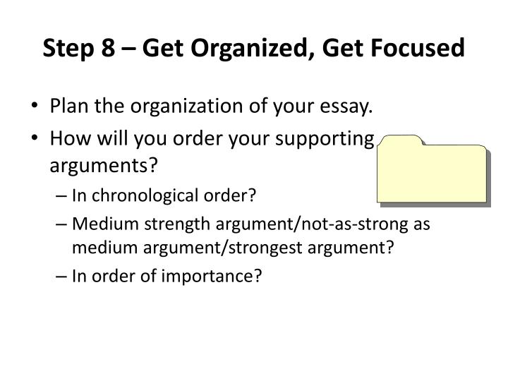 how to get organized essay Set realistic goals for getting organized next: organize your important household papers belongs to a series called legally secure your financial future. how to get organized essay Set realistic goals for getting organized next: organize your important household papers belongs to a series called legally secure your financial future.