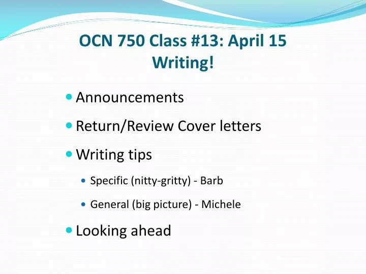 ocn 750 class 13 april 15 writing n.