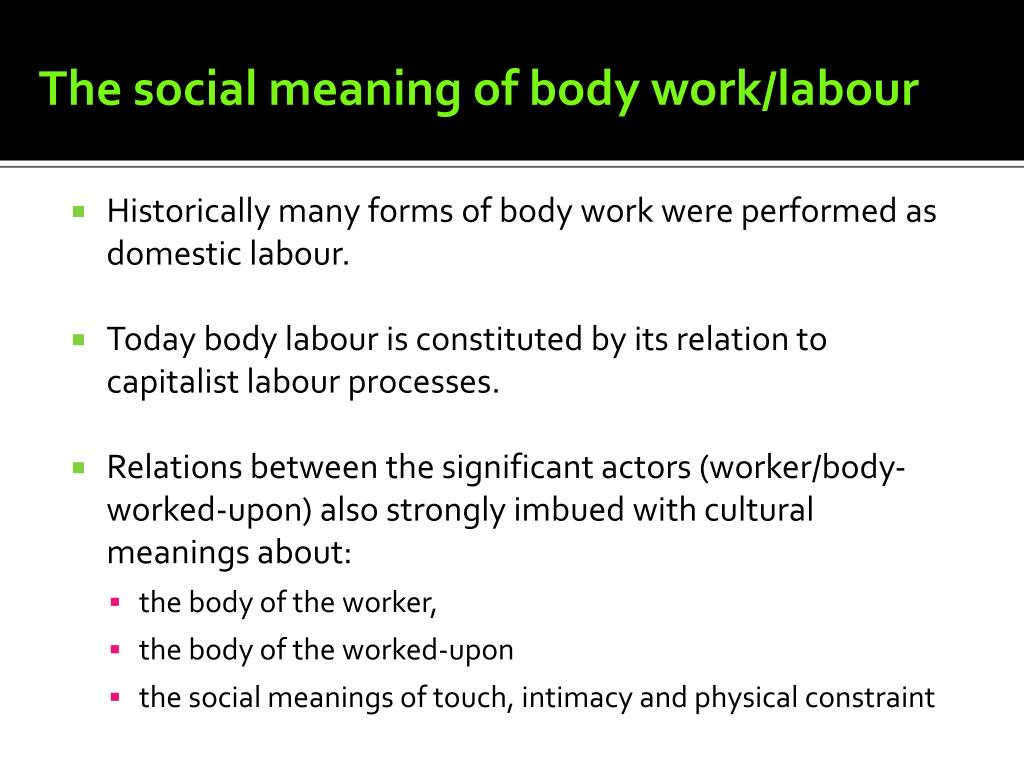 PPT - Body work/labour and Employment Relations PowerPoint Presentation -  ID:1591270