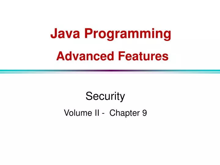 PPT - Java Programming Advanced Features PowerPoint Presentation, free ...