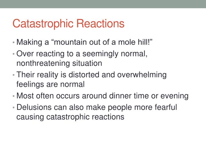 catastrophic reactions dementia normal behaviors ppt powerpoint presentation