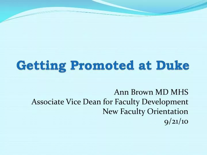 PPT Getting Promoted at Duke PowerPoint Presentation, free download