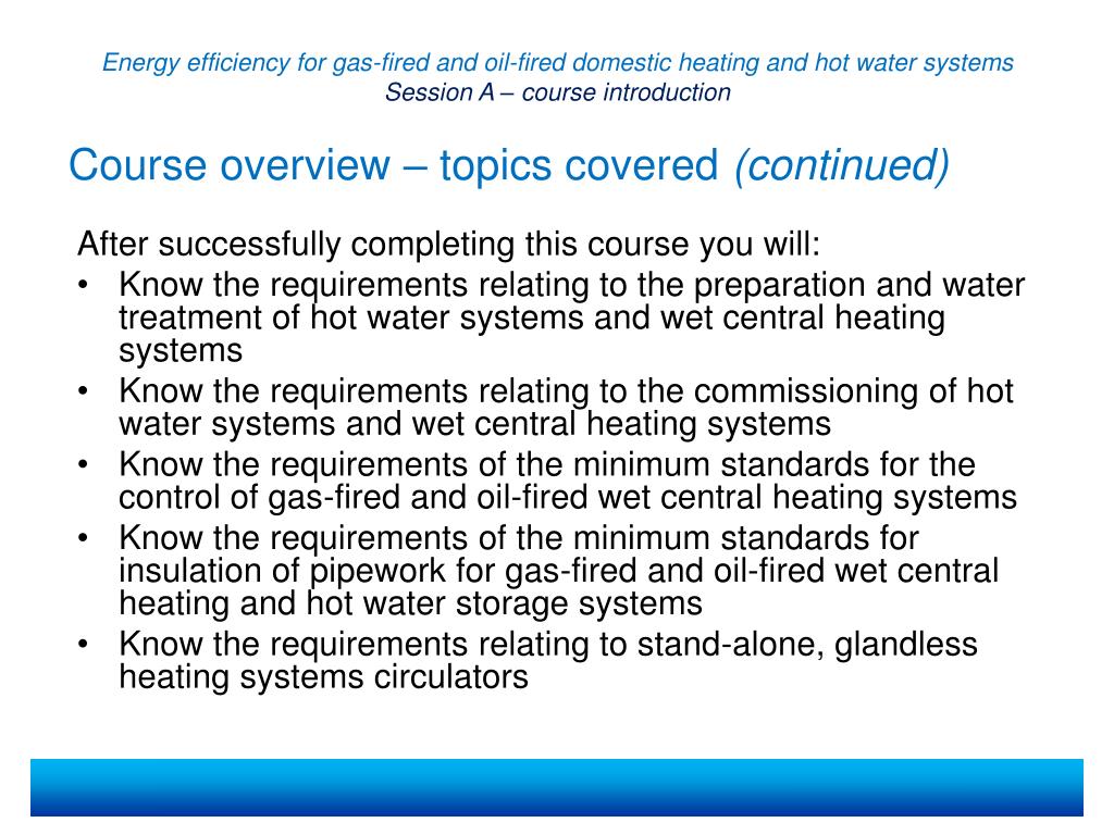PPT - Welcome to Energy efficiency for gas-fired and oil-fired domestic ...