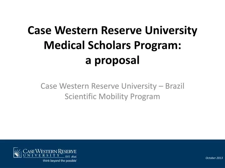 PPT - Case Western Reserve University Medical Scholars Program: A ...