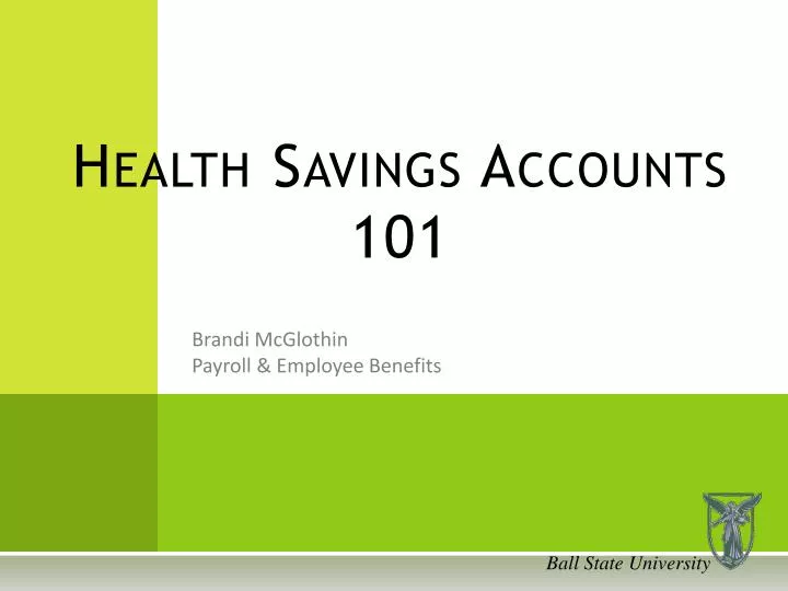 health savings accounts 101 n.