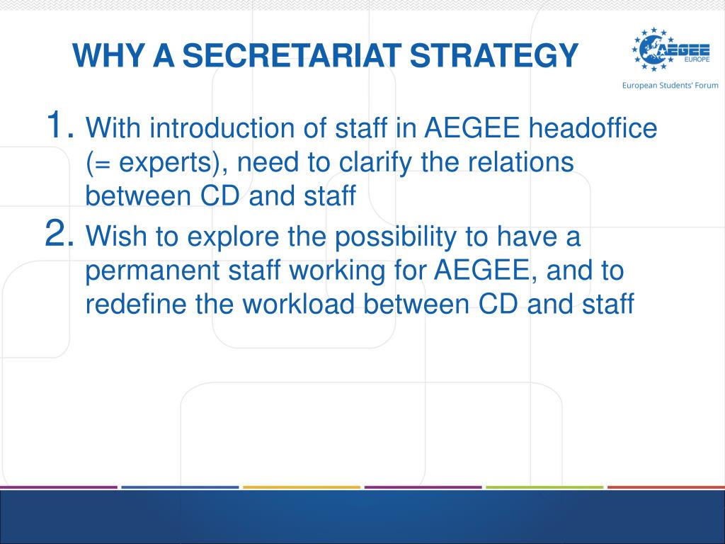 Explain Secretariat Work PPT - AEGEE-Europe's Secretariat Strategy: Enhancing Continuity and ...