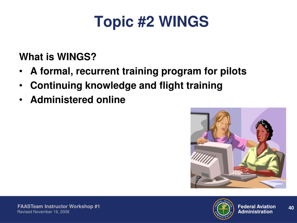 PPT FAASTeam Instructor Module 1 Core Topics 1 & 2 PPT FAASTeam Instructor Module 1 Core Topics 1 & 2
