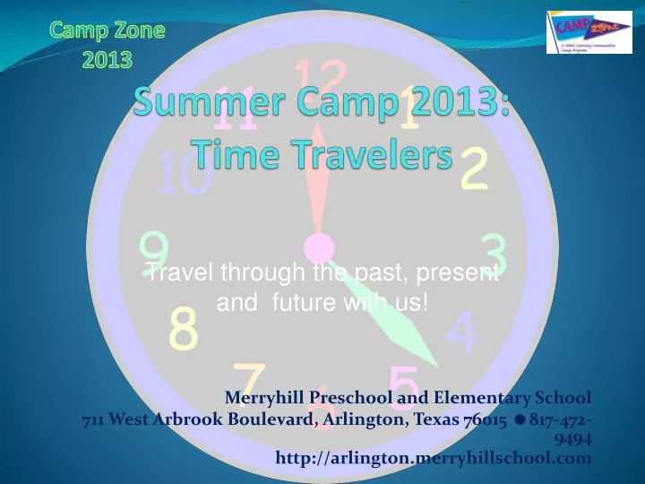 summer camp 2013 time travelers n.