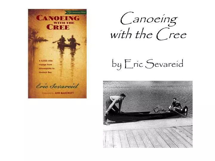 eric sevareid canoe trip