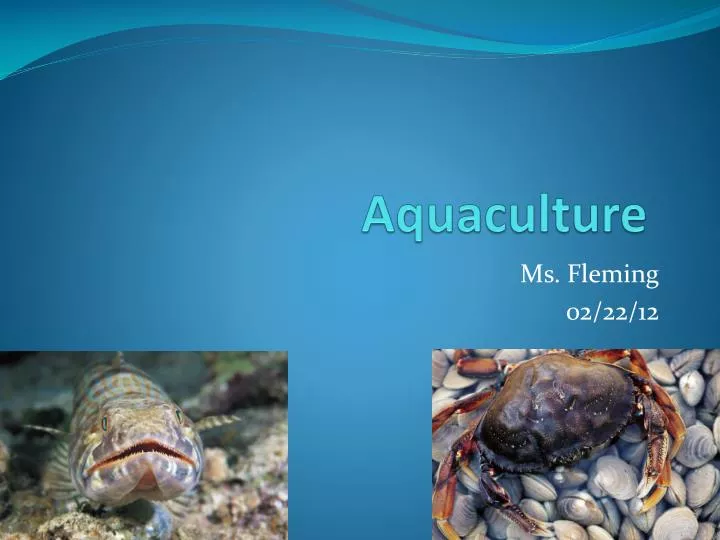 PPT Aquaculture PowerPoint Presentation Free Download ID 1599008