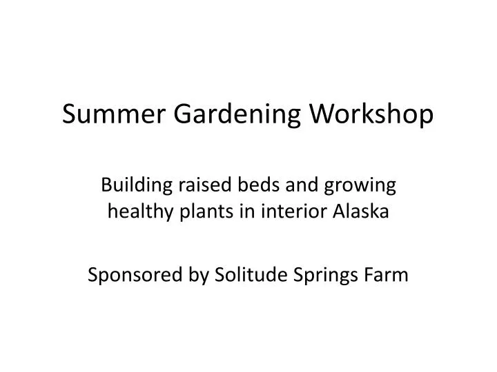summer gardening workshop n.