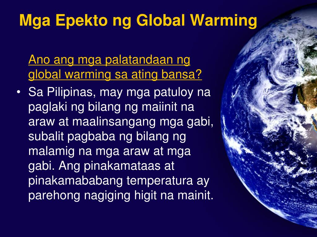 Ano Ang Climate Change Ano Ang Mga Dahilan Palatandaan At Epekto Nito