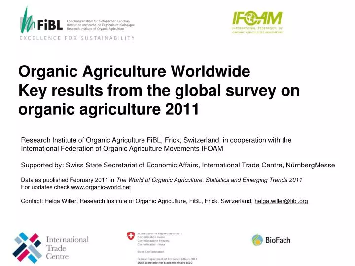 organic agriculture worldwide key results from the global survey on organic agriculture 2011 n.