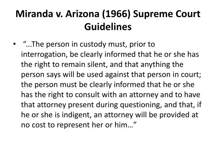 miranda v arizona majority opinion summary