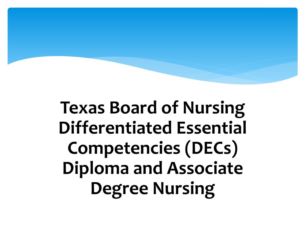 PPT The Texas Board of Nursing DECs PowerPoint Presentation, free