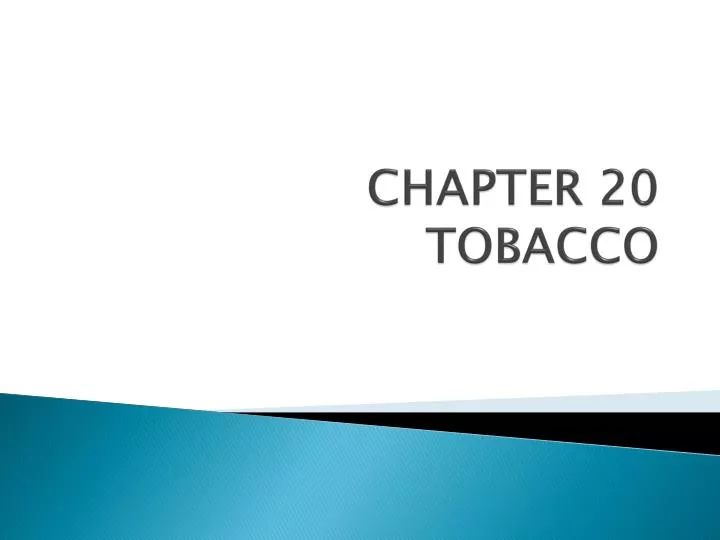 chapter 20 tobacco n.