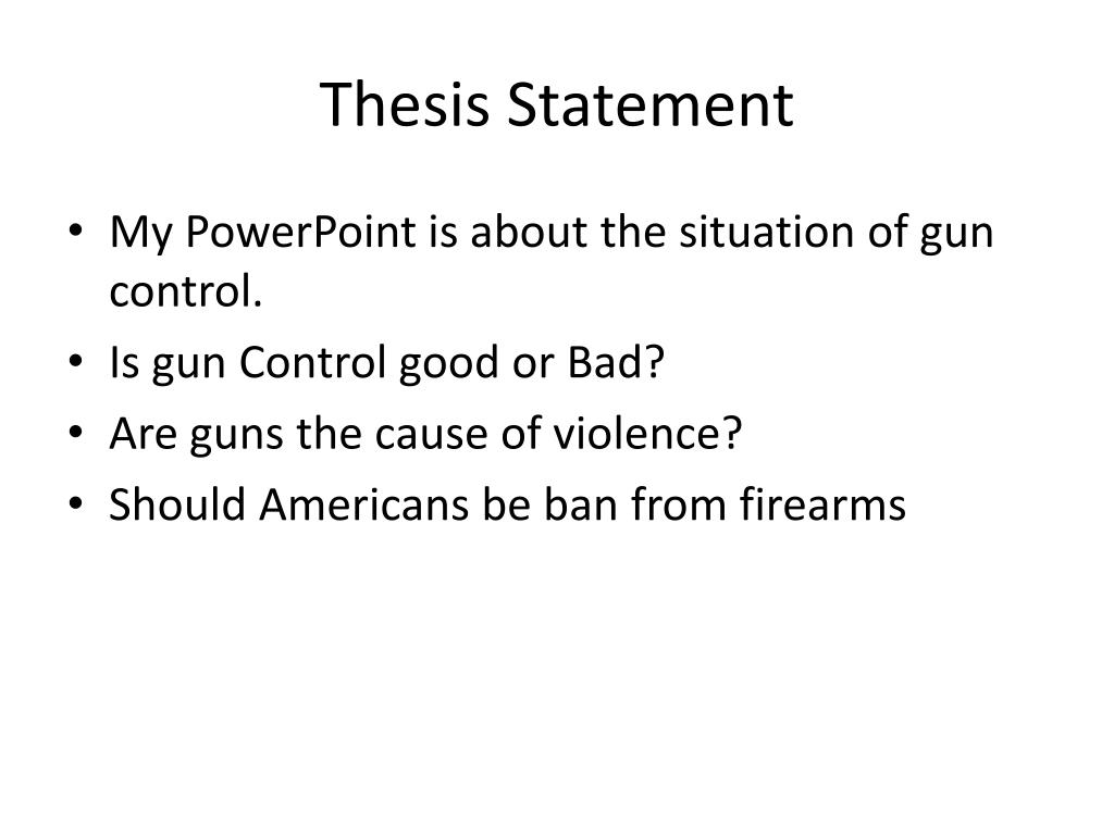 thesis statement against gun control