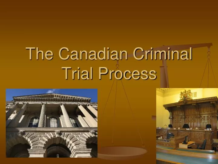 the canadian criminal trial process n.