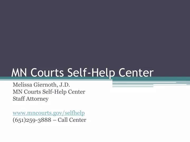 PPT  MN Courts SelfHelp Center PowerPoint Presentation, free download