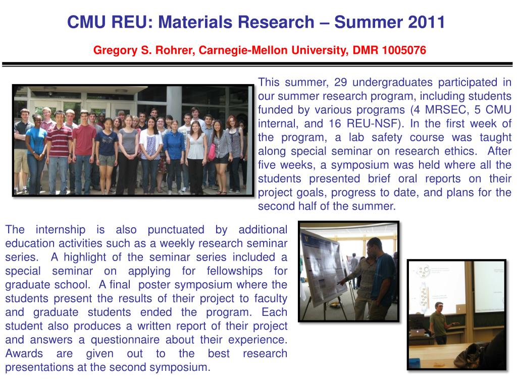PPT - CMU REU: Materials Research – Summer 2011 Gregory S. Rohrer ...
