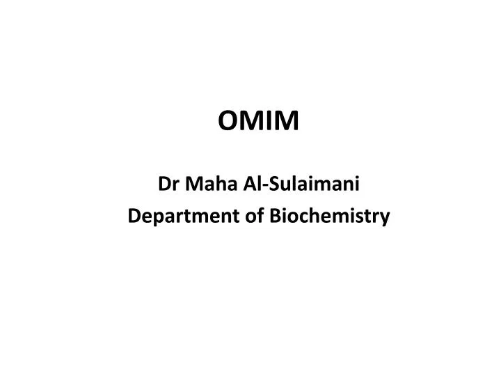 Ppt omim powerpoint presentation free download id 1604358