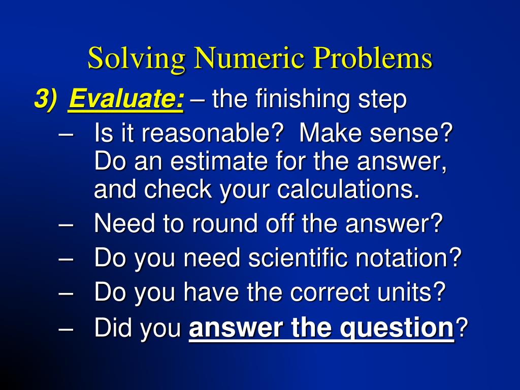 last step to solving a numeric problem