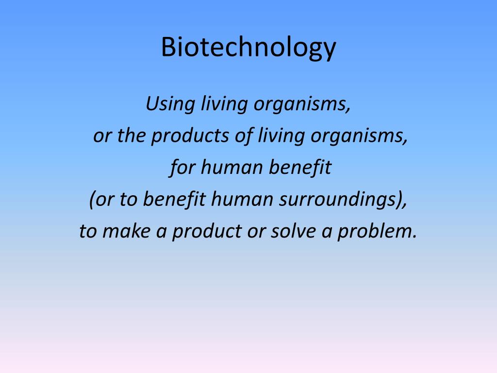 PPT Introduction to Biotechnology PowerPoint Presentation, free