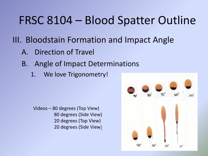 PPT - Chapter Ten – Bloodstain Pattern Analysis PowerPoint Presentation
