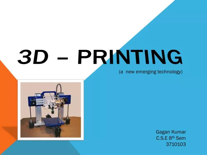 presentation of 3d printing technology
