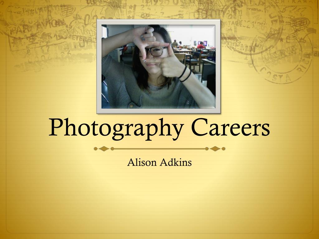PPT Photography Careers PowerPoint Presentation, free download ID1606606
