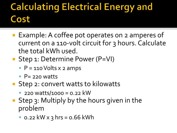Ppt Calculating And Electrical Cost Point Presentation Calculating Electrical Energy And Cost