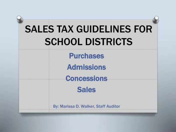 PPT SALES TAX GUIDELINES FOR SCHOOL DISTRICTS PowerPoint Presentation ppt-sales-tax-guidelines-for-school-districts-powerpoint-presentation
