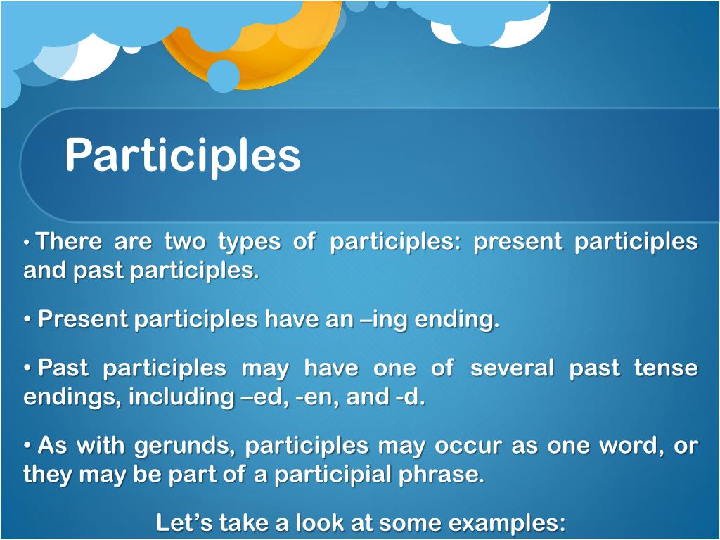 PPT - Understanding Verbs: Gerunds, Participles, and Infinitives ...