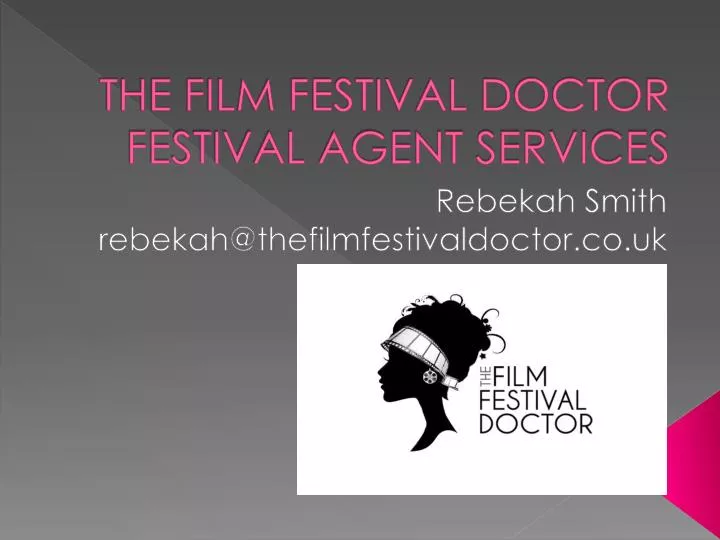the film festival doctor festival agent services n.