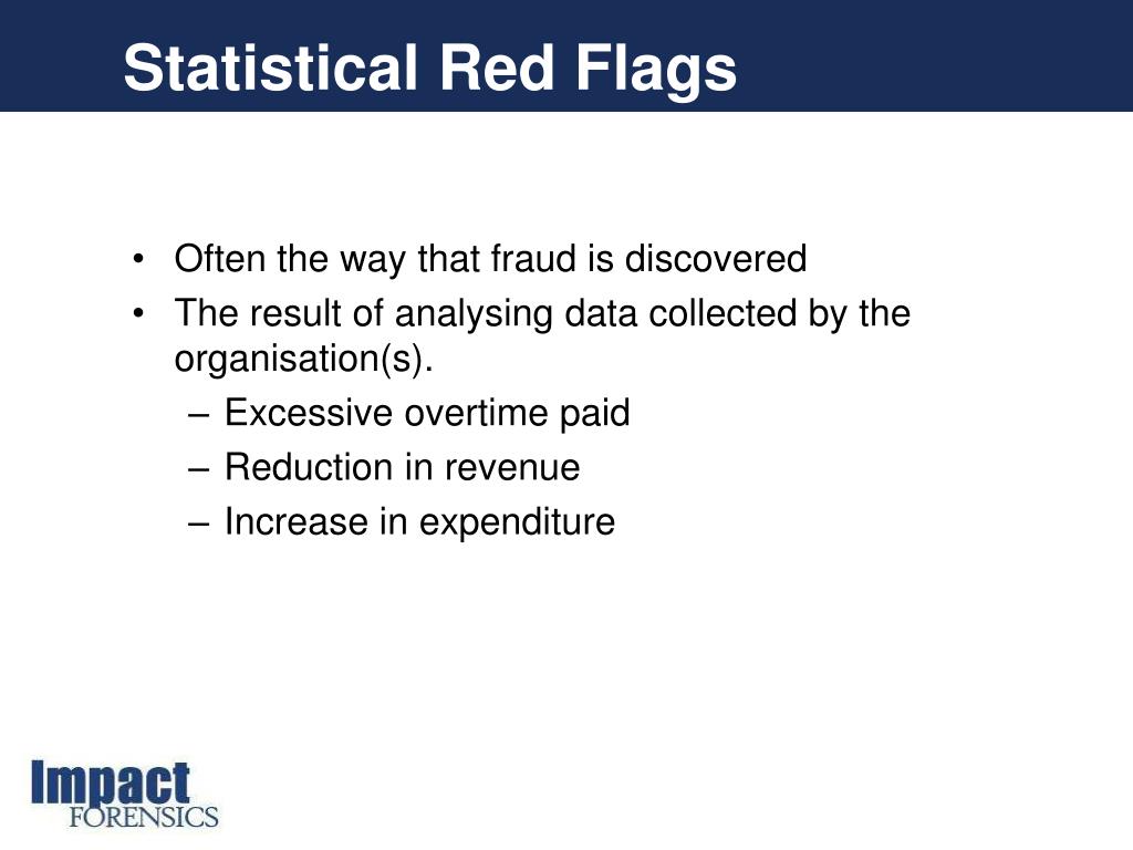 Ppt Red Flags Of Fraud What To Look For And Where Powerpoint Presentation Id 1608753