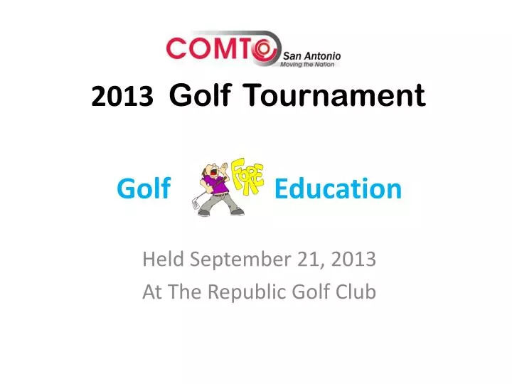 2013 golf tournament n.