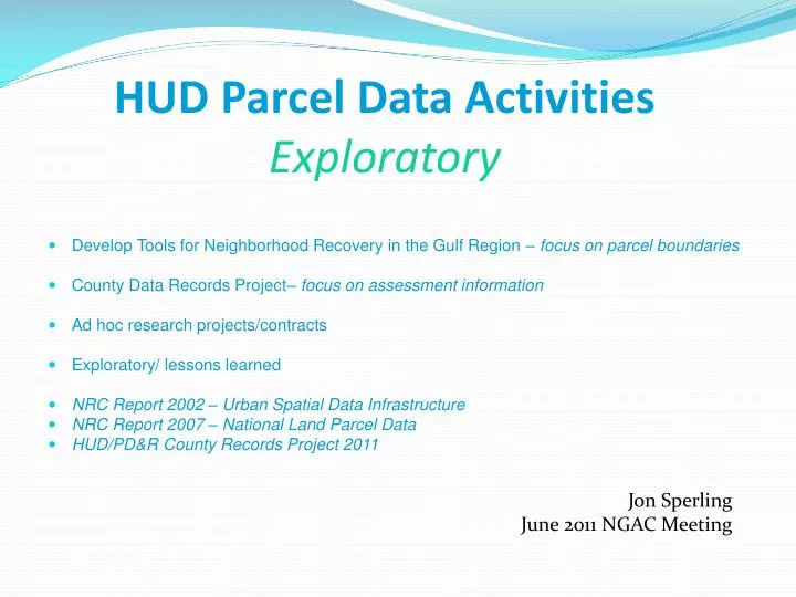 PPT - HUD Parcel Data Activities Exploratory PowerPoint Presentation ...