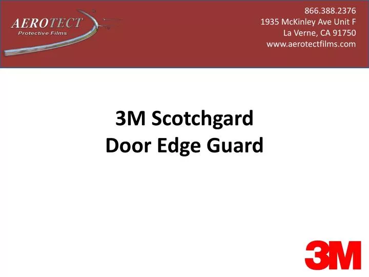 Ppt 3m Scotchgard Door Edge Guard Powerpoint Presentation Free