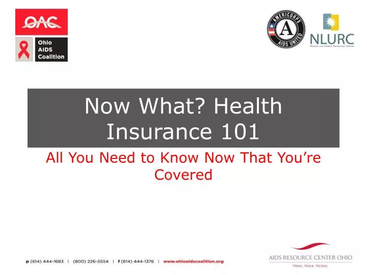 now what health insurance 101 n.