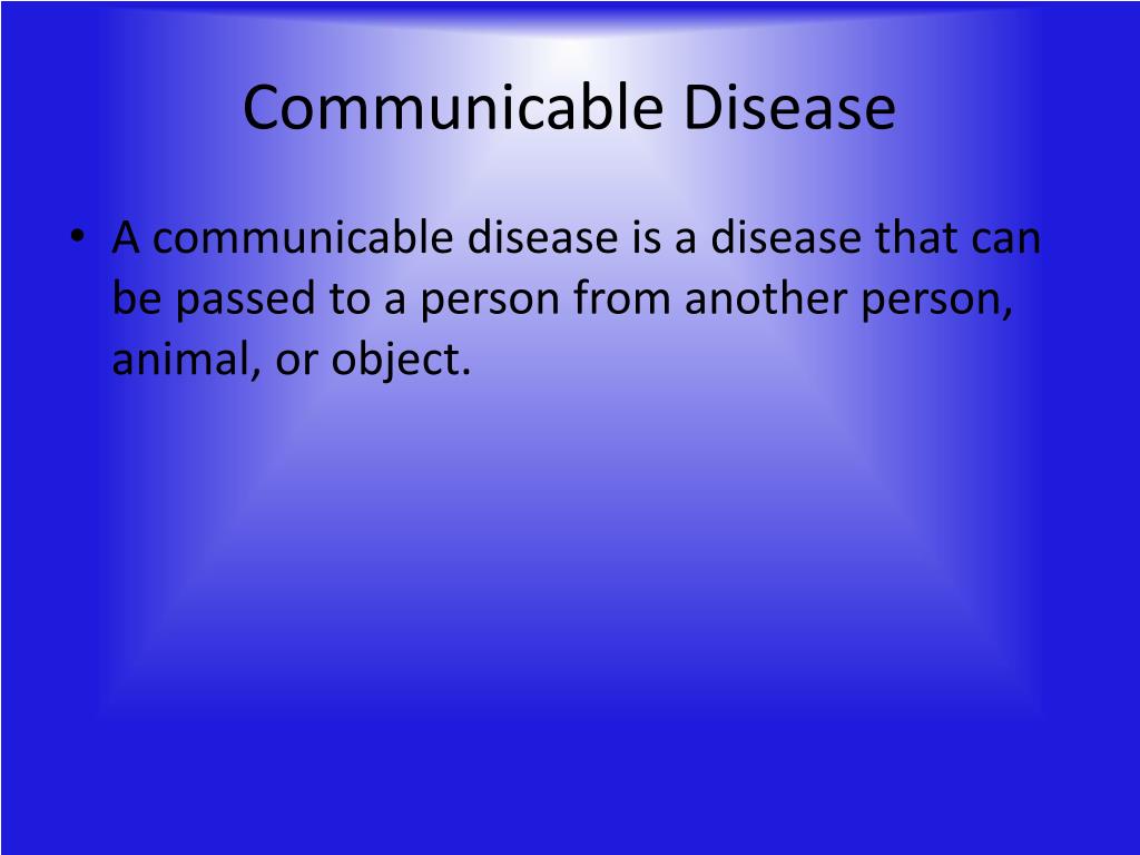 PPT - Communicable Disease PowerPoint Presentation, free download - ID