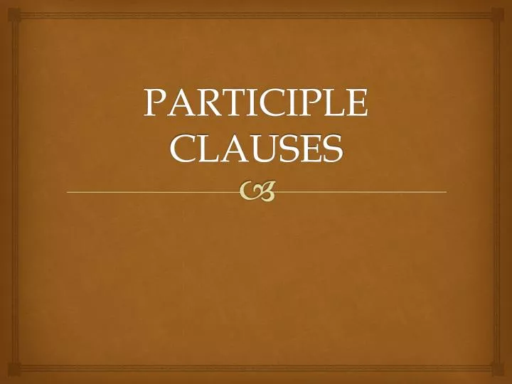 present-and-past-participle-clauses-esl-worksheet-by-the-globe-verb