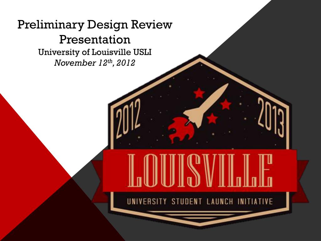 PPT - Preliminary Design Review Presentation University of