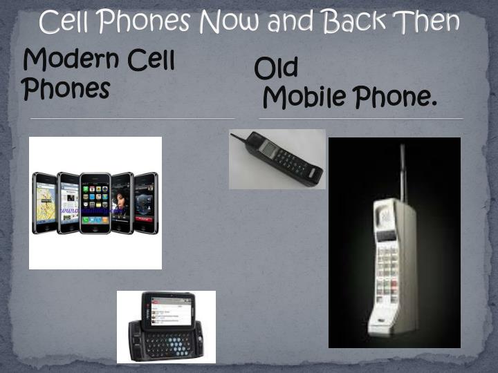 phones cell telephone then ppt powerpoint presentation modern