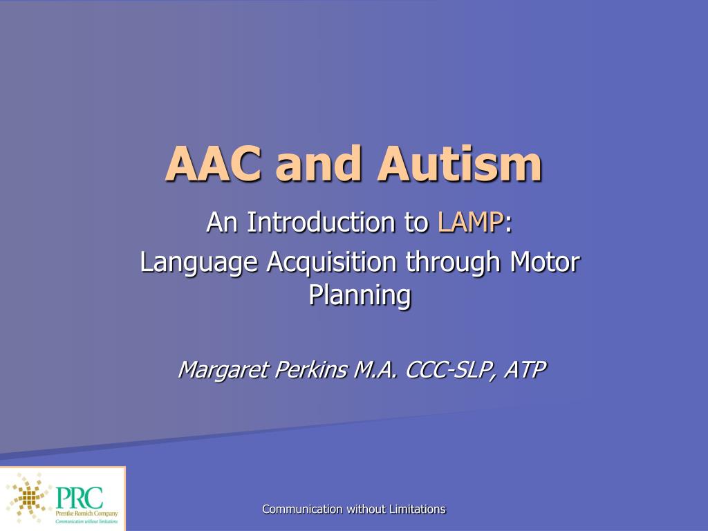 PPT - AAC and Autism PowerPoint Presentation, free download - ID:1616152